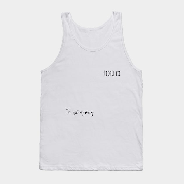 people lie Tank Top by mandyspaulding